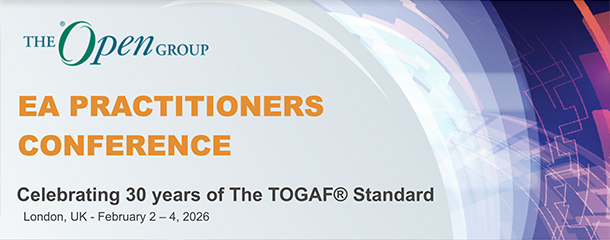 The Open Group EA PRACTITIONERS CONFERENCE Celebrating 30 years of The TOGAF® Standard